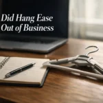 why did hang ease go out of business